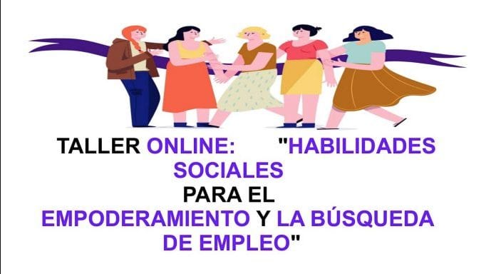 Taller online de habilidades sociales para el empoderamiento y la búsqueda de empleo