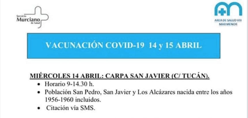 Aviso vacunación Covid-19 San Javier 14 de abril 2021