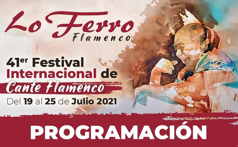 Programa del festival ‘Lo Ferro’ 2021 entre los días 19 y 25 de julio 2021
