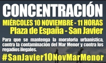 Concentración en San Javier 10 de noviembre 2021, ¡El Mar Menor no se Vende!