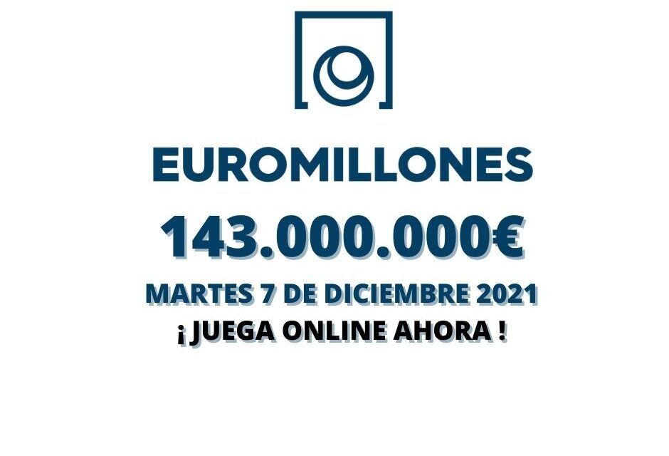 Jugar Bote Euromillones martes 7 de diciembre 2021, 143 millones