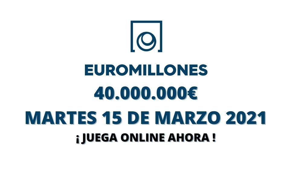 Jugar Euromillones online martes 15 de marzo 2022
