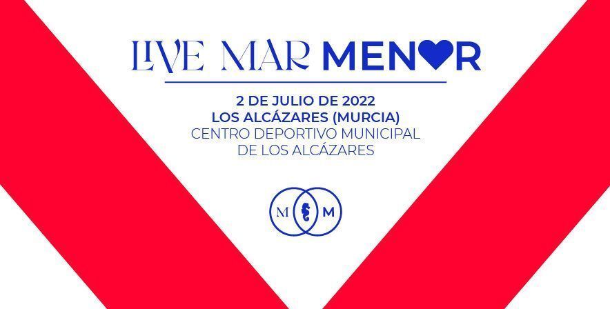 Programa Festival Live Mar Menor 2022 Los Alcázares