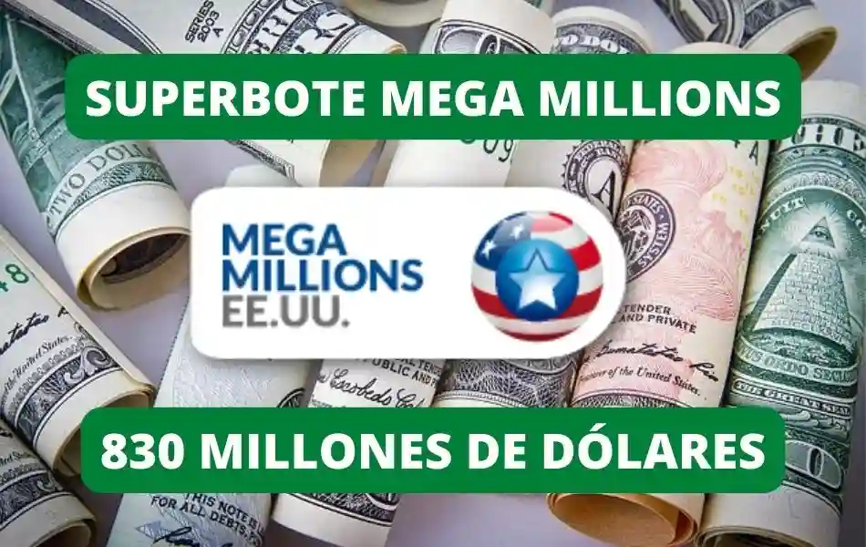 Jugar Mega Millions online, bote 830 millones de dólares