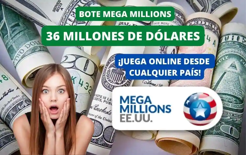 Jugar Mega Millions online, bote 36 millones de dólares
