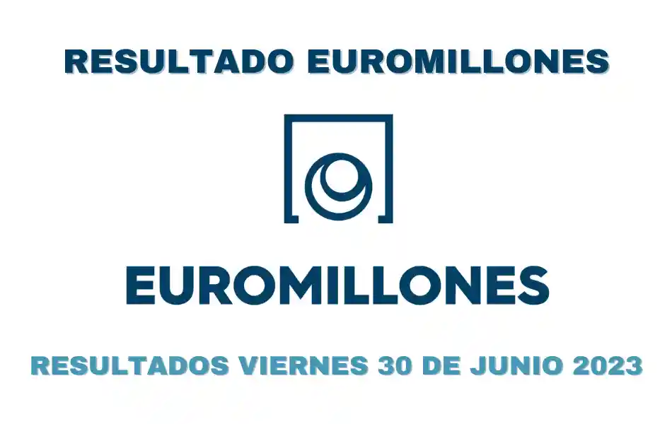 Resultados Euromillones 30 de junio 2023