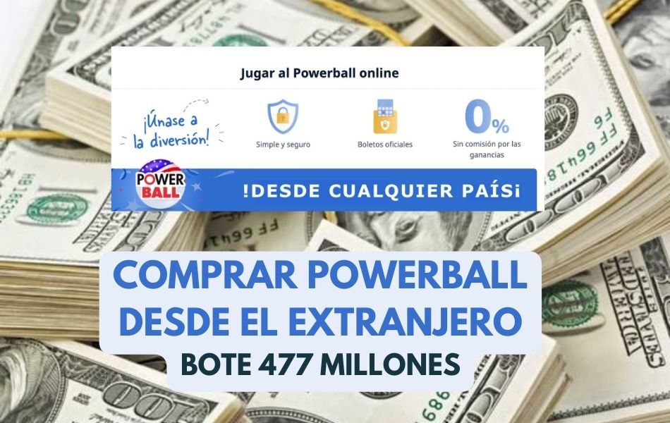 Comprar Powerball desde el extranjero bote de 477 millones