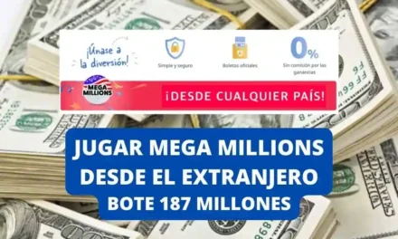 Jugar Mega Millions desde el extranjero bote de 187 millones