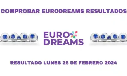 Resultado EuroDreams lunes 26 de febrero 2024