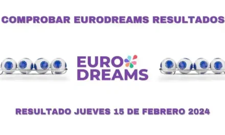 Resultados EuroDreams jueves 15 de febrero 2024