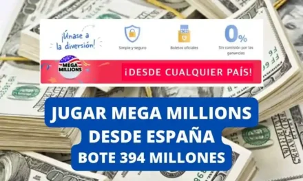 Jugar Mega Millions desde el extranjero bote 394 millones