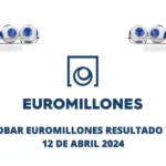 Comprobar Euromillones resultados hoy viernes 12 de abril 2024