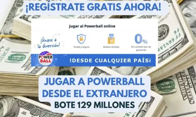 Jugar Powerball USA desde el extranjero bote 129 millones